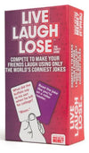 Live Laugh Lose