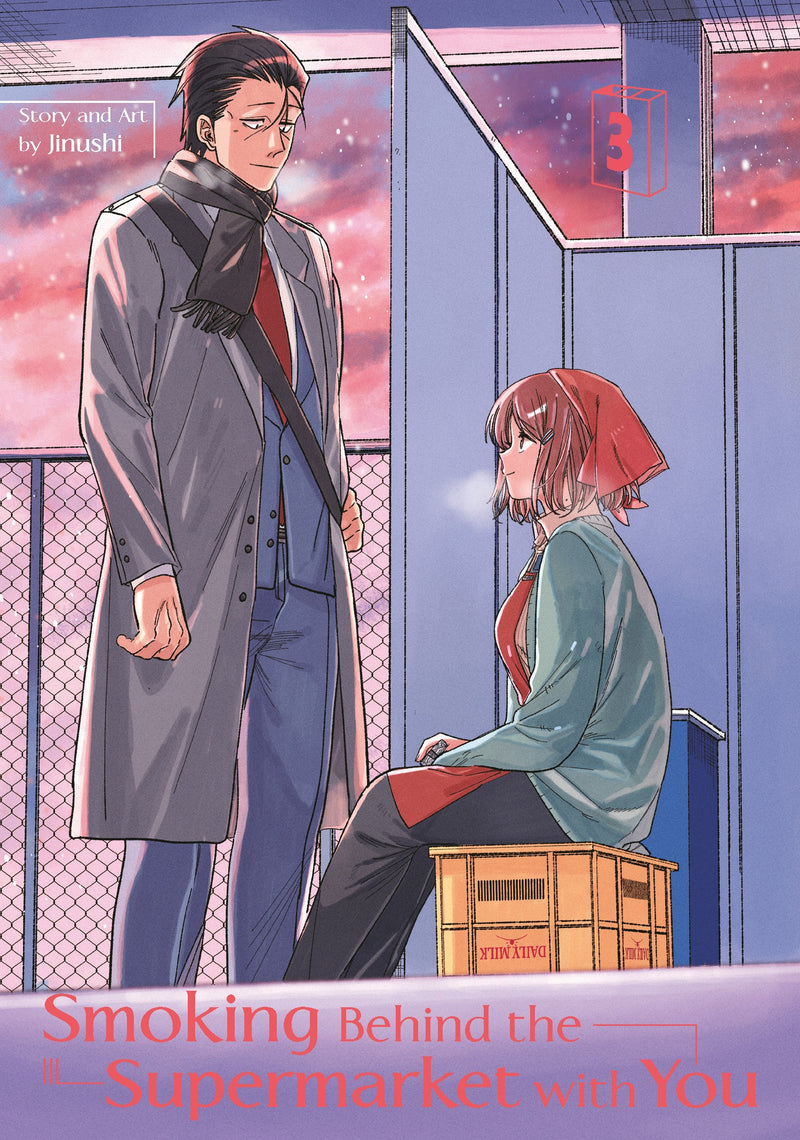 Smoking Behind the Supermarket with You - Vol. 3