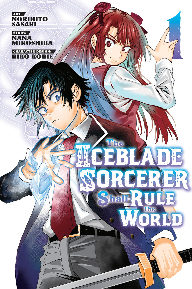 The Iceblade Sorcerer Shall Rule the World - Vol. 1