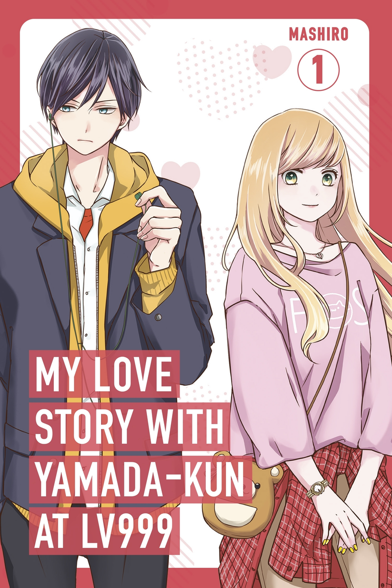 My Love Story with Yamada-kun at Lv999 - Vol. 1