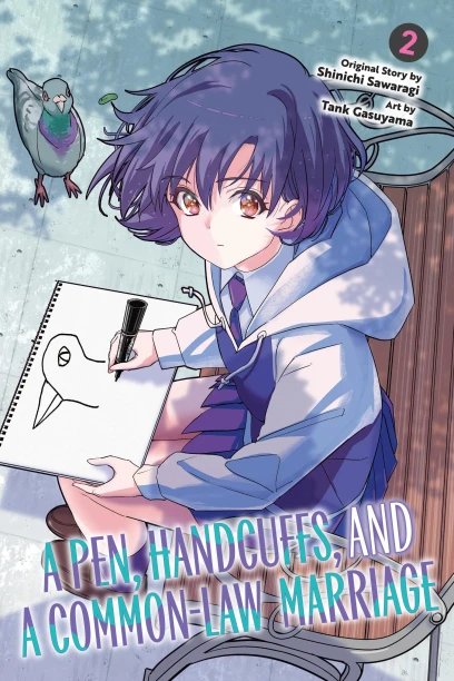 A Pen, Handcuffs, and a Common-Law Marriage - Vol. 2