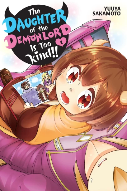 The Daughter of the Demon Lord Is Too Kind!! - Vol. 1