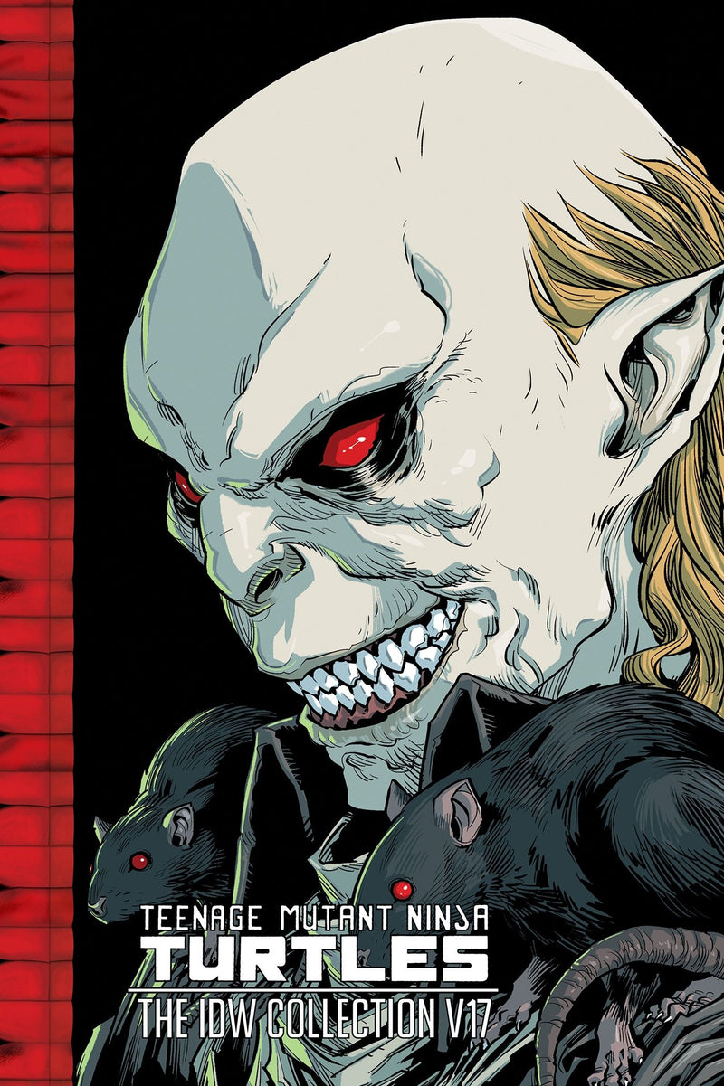 Teenage Mutant Ninja Turtles: The IDW Collection Volume - 17