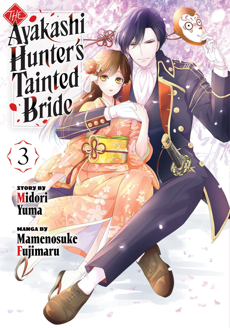 The Ayakashi Hunter's Tainted Bride - Vol. 3