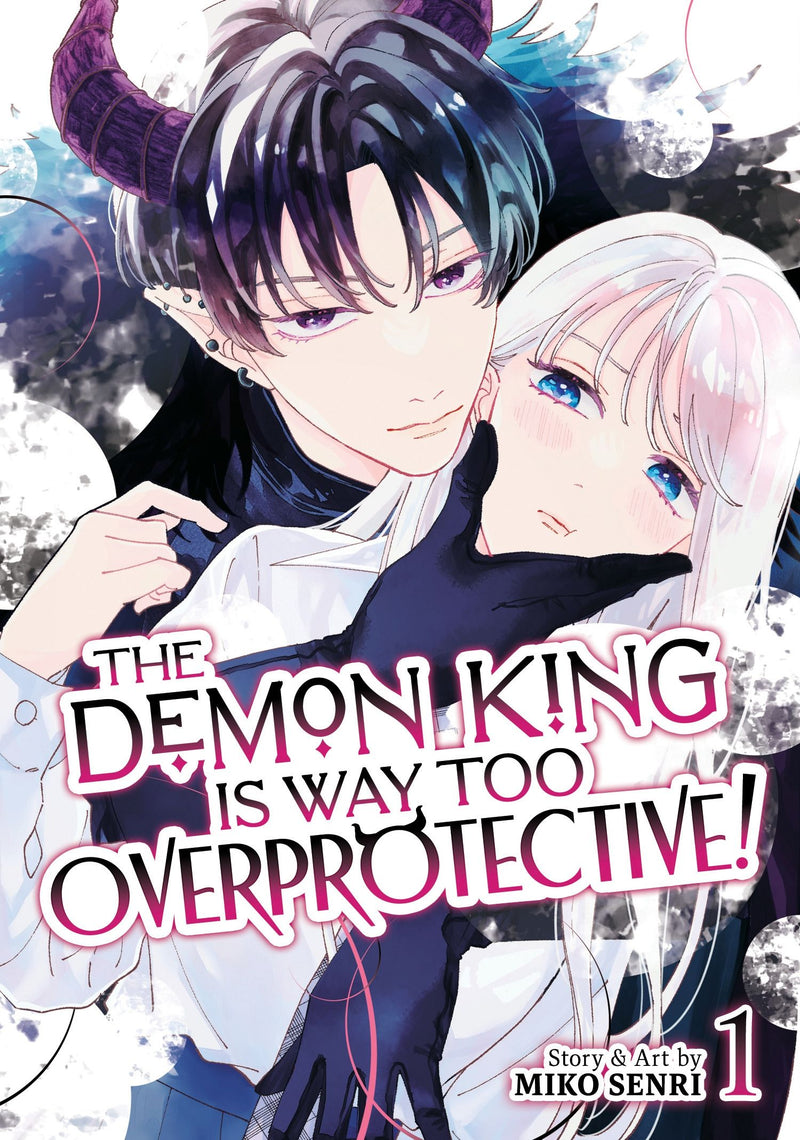 The Demon King is Way Too Overprotective! - Vol. 1
