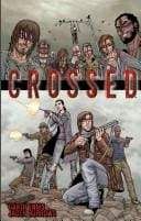 Image CROSSED TP VOL 01 NEW PTG (MR)