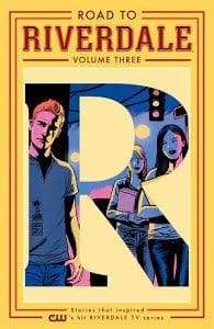 Image ROAD TO RIVERDALE TP VOL 03