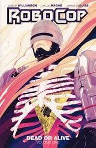 Image ROBOCOP DEAD OR ALIVE TP VOL 01 (MR)